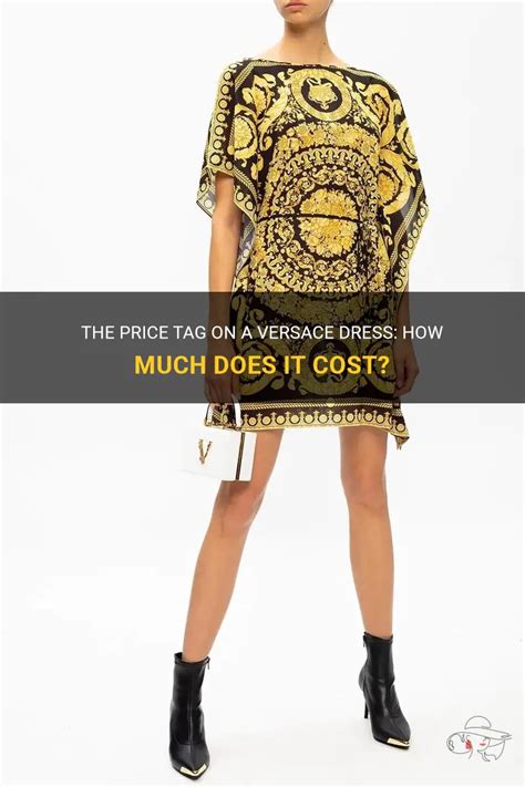 cost of versace dress|how much does versace cost.